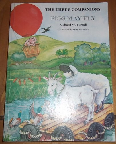 Pigs May Fly