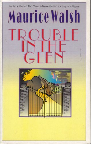 Trouble in the Glen