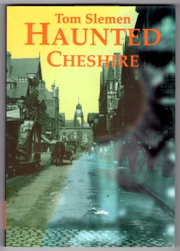 Haunted Cheshire