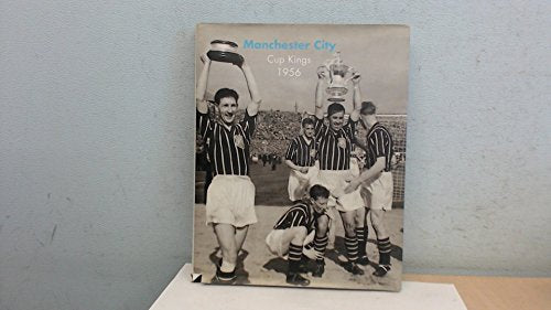 Manchester Cup Kings, 1956