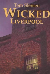 Wicked Liverpool 
