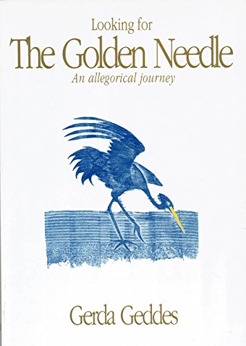 Looking for the Golden Needle : An Allegorical Journey