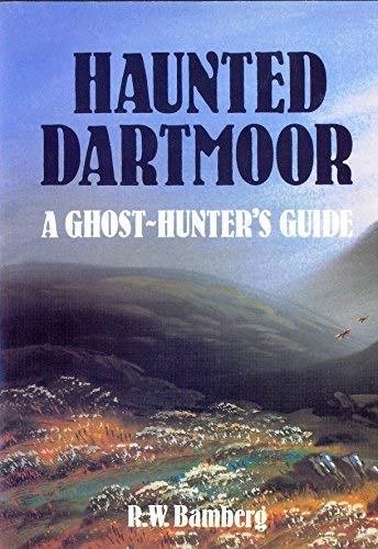 Haunted Dartmoor