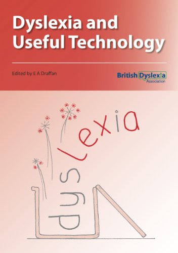 Dyslexia and Useful Technology