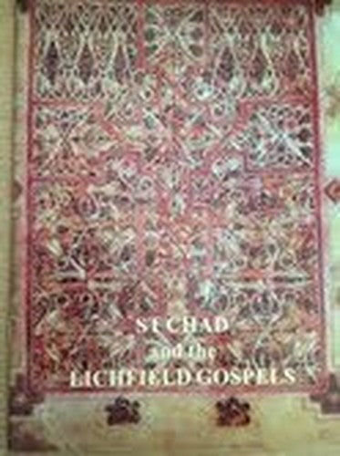 St Chad and the Lichfield Gospels