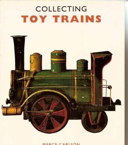 Collecting Toy Trains