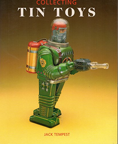 Collecting Tin Toys