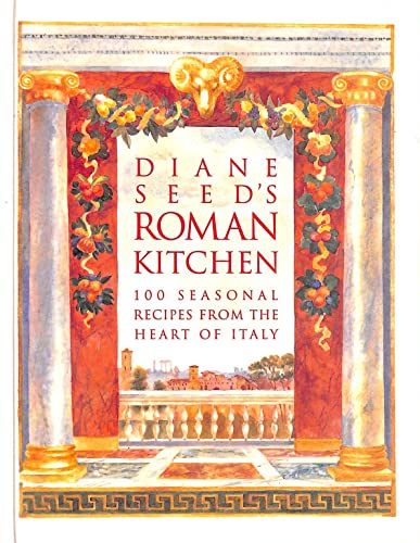 Diane Seed's Roman Kitchen