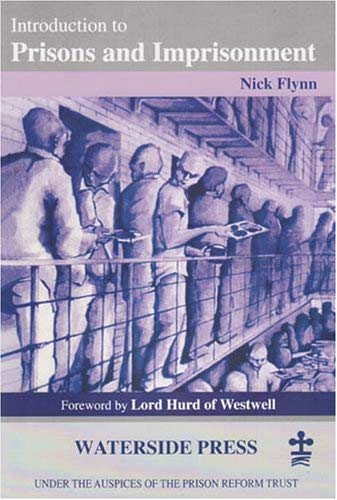 Introduction to Prisons and Imprisonment