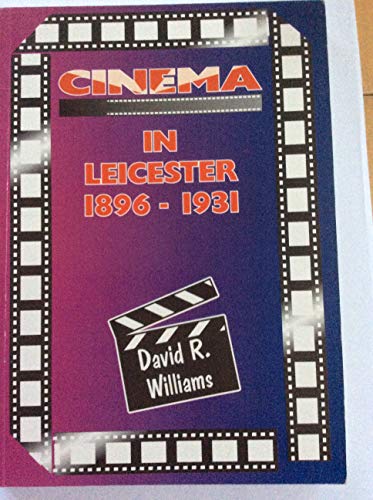 Cinema in Leicester, 1896-1931