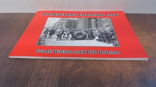 Accrington's Changing Face