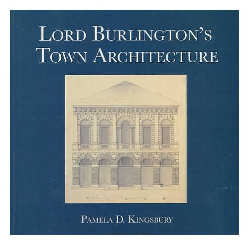 Lord Burlington's Town Architecture