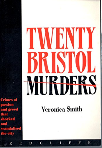 Twenty Bristol Murders