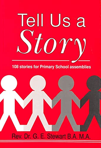 Tell Us a Story
