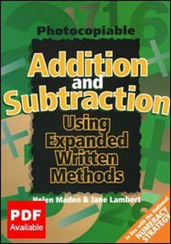 Addition and Subtraction Using Expanded Written Methods