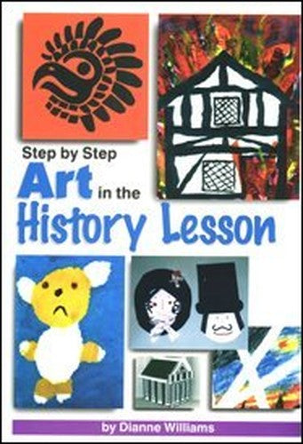 Step by Step Art in the History Lesson