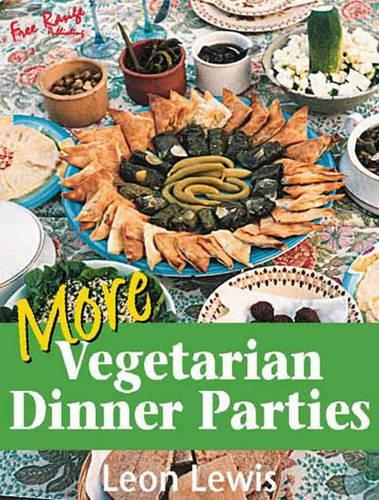 More Vegetarian Dinner Parties
