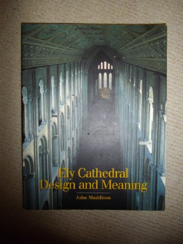 Ely Cathedral Design and Meaning