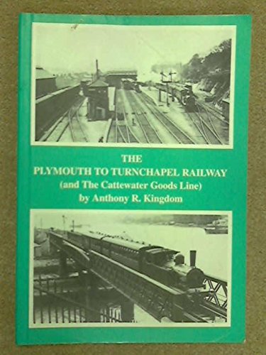 The Plymouth to Turnchapel Railway