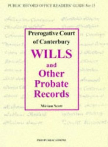 Prerogative Court of Canterbury Wills and Other Probate Records