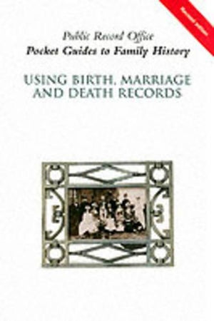 Using Birth, Marriage and Death Records