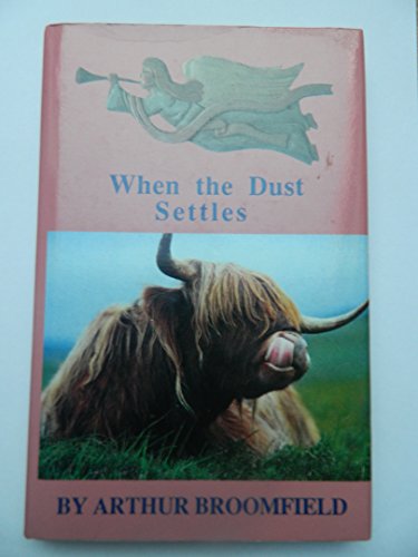 When the Dust Settles