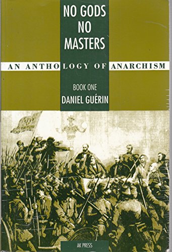 No Gods No Masters - Book One