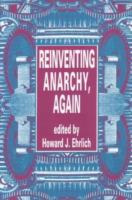 Reinventing Anarchy Again