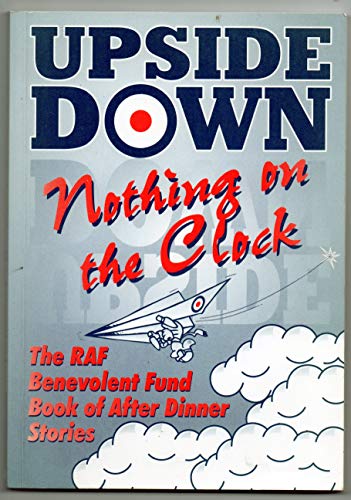 Upside Down...Nothing on the Clock