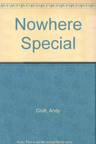 Nowhere Special