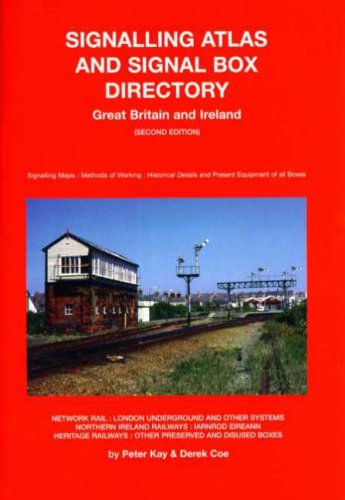 Signalling Atlas and Signal Box Directory