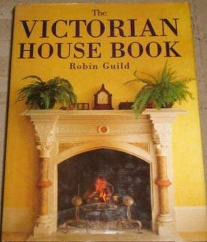 The Victorian House Book