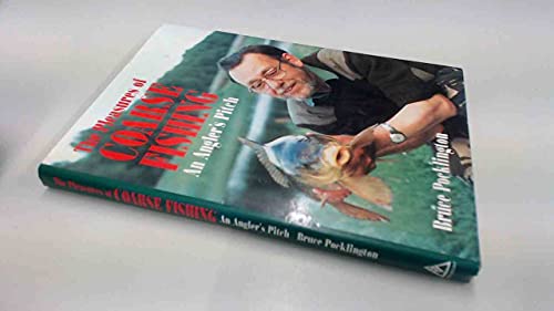 The Pleasures of Coarse Fishing