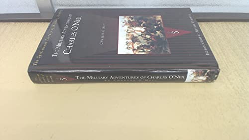The Military Adventures of Charles O'Neil