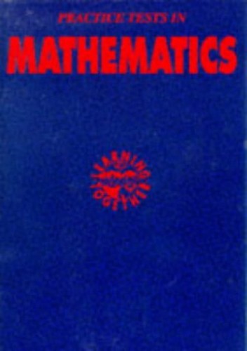 Practice Tests in Mathematics
