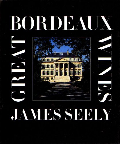 Great Bordeaux Wines