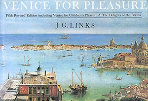 Venice for Pleasure 