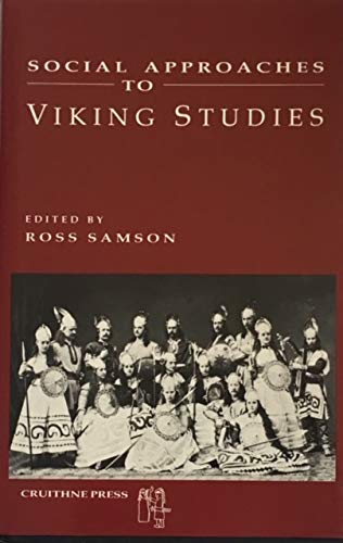 Social Approaches to Viking Studies