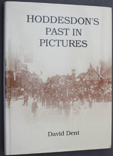 Hoddesdon's Past in Pictures