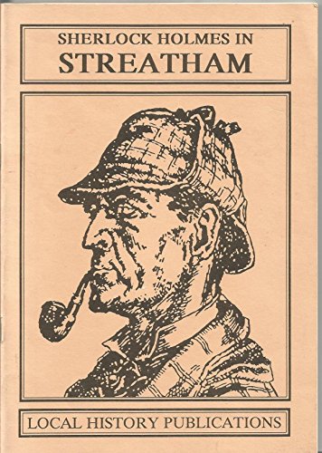 Sherlock Holmes in Streatham