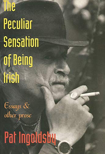 The Peculiar Sensation of Being Irish