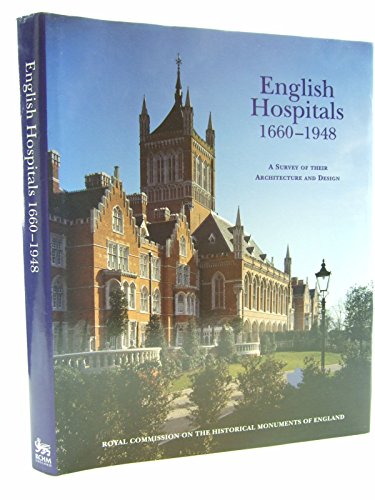 English Hospitals, 1660-1948
