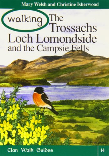 Walking the Trossachs,Loch Lomondside and the Campsie Fells