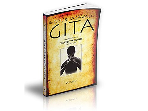 The Dru Bhagavad Gita
