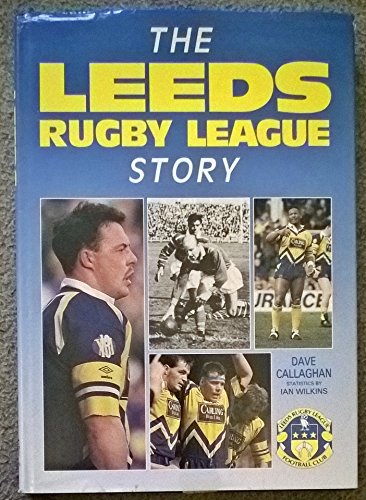 The Leeds Rugby League Story