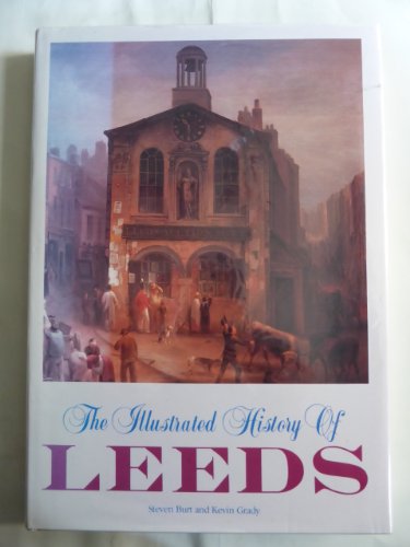 The Illustrated History of Leeds