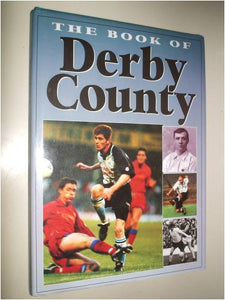 The Book of Derby County 