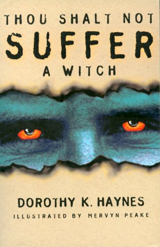 Thou Shalt Not Suffer a Witch