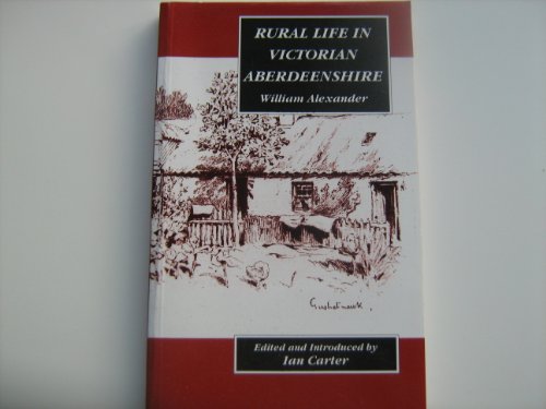 Rural Life in Victorian Aberdeenshire