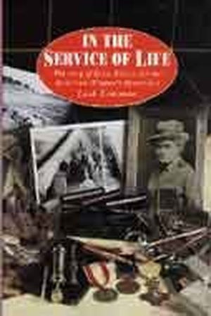 In the Service of Life